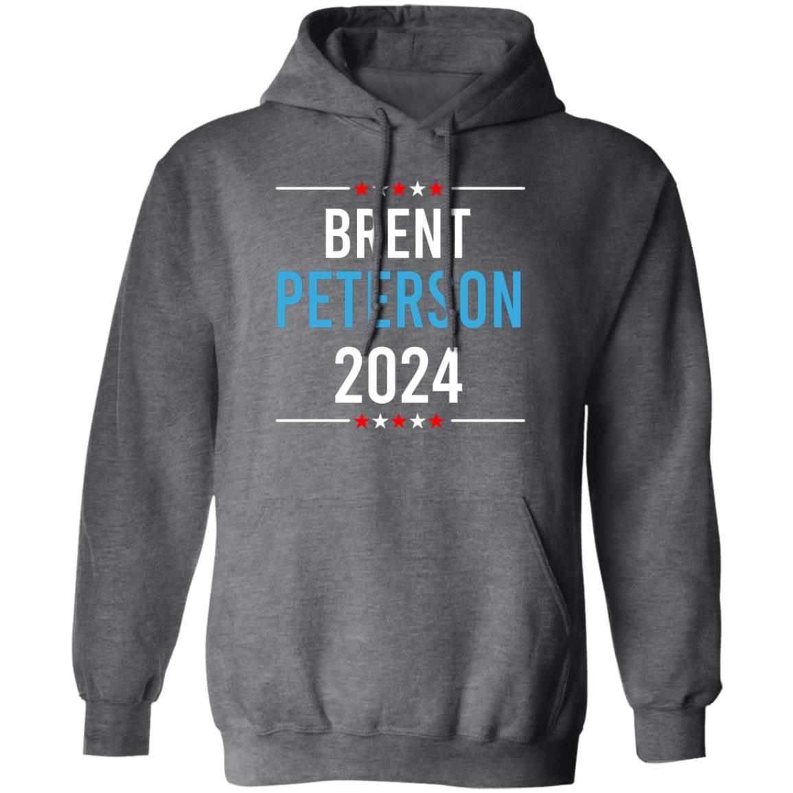 Brent Peterson For President 2024 Shirt, Hoodie, Tank