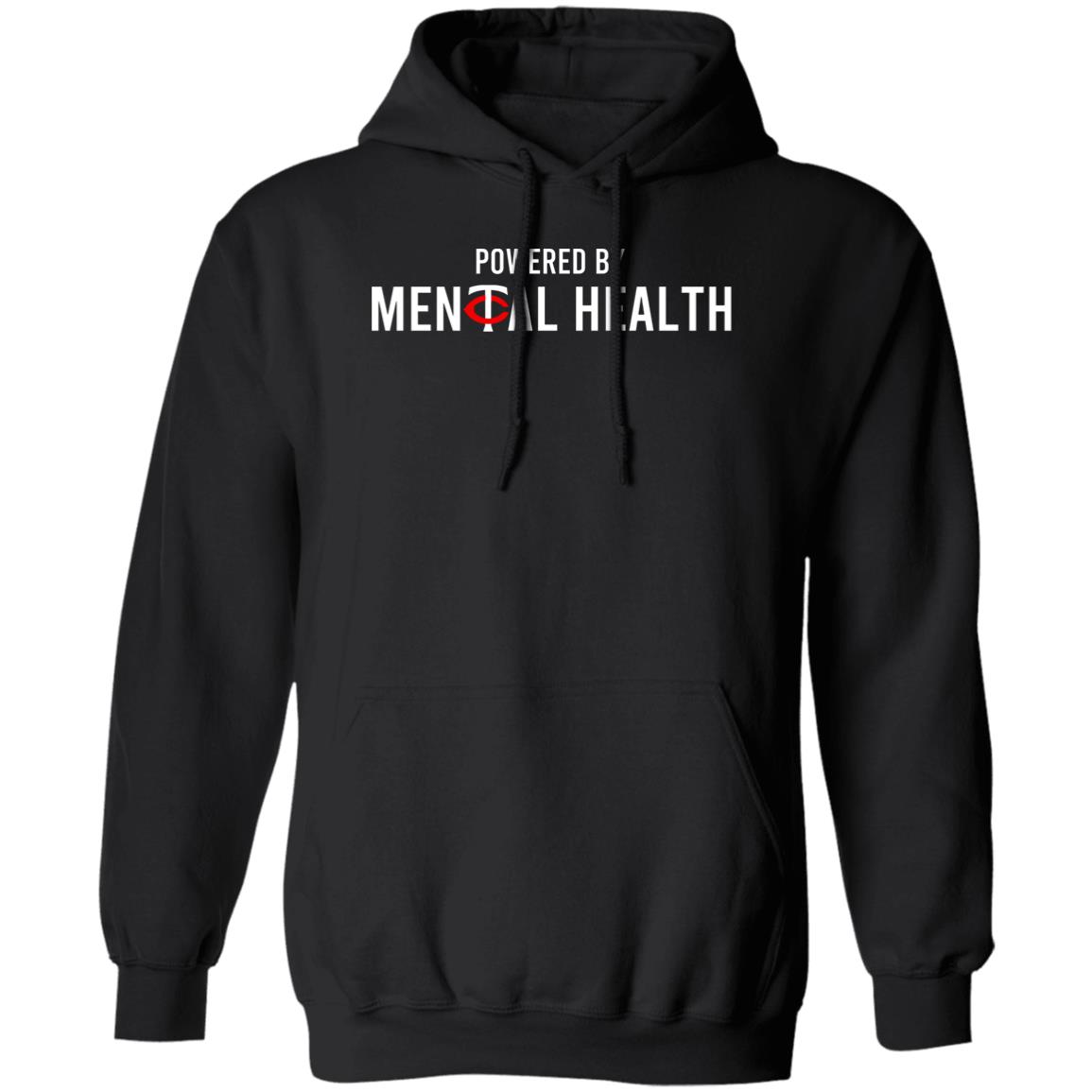 Powered By Mental Health Shirt, Hoodie, Tank