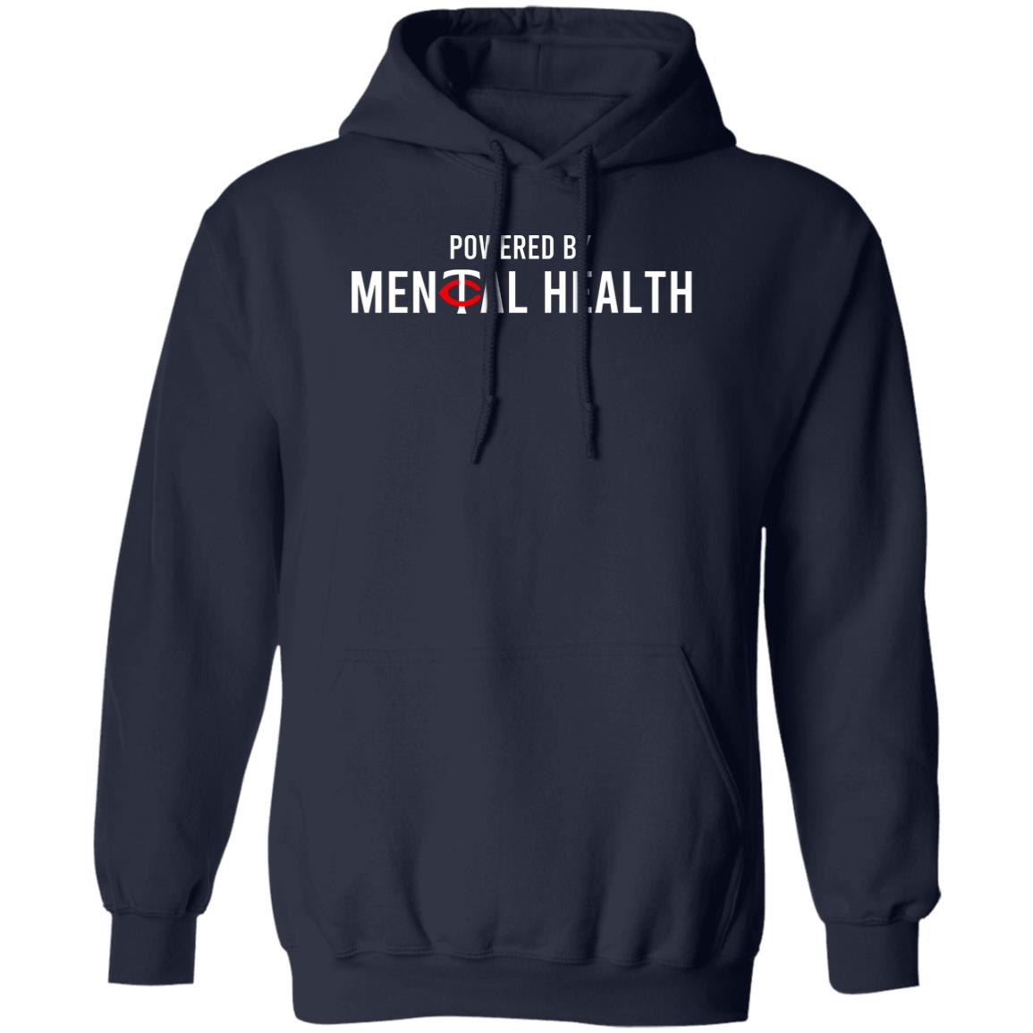 Powered By Mental Health Shirt, Hoodie, Tank