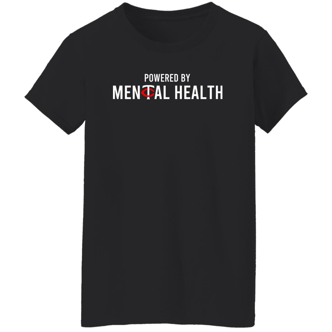 Powered By Mental Health Shirt, Hoodie, Tank