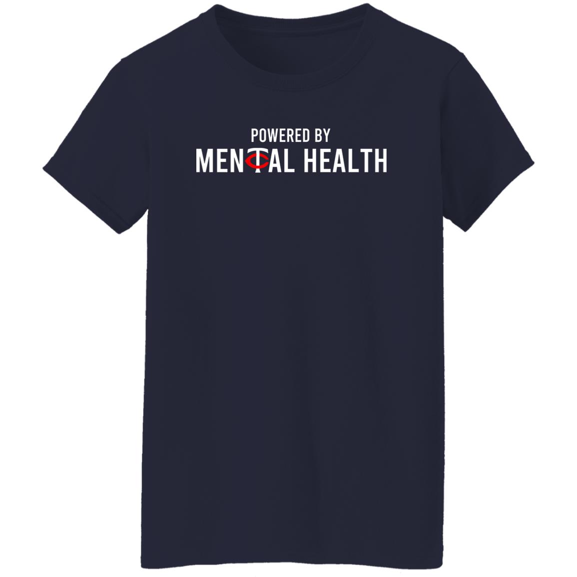 Powered By Mental Health Shirt, Hoodie, Tank