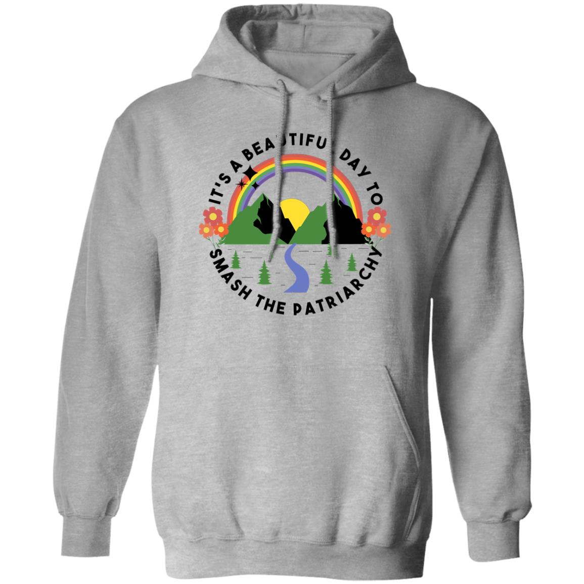 It’s A Beautiful Day To Smash The Patriarchy Shirt, Hoodie, Tank