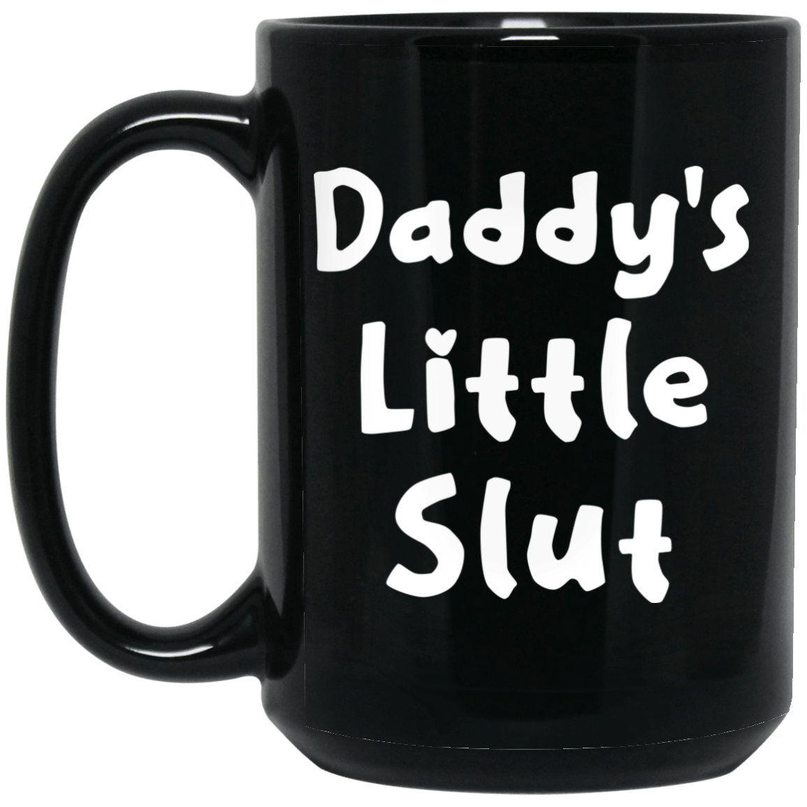 Daddy’s Little Slut Mug
