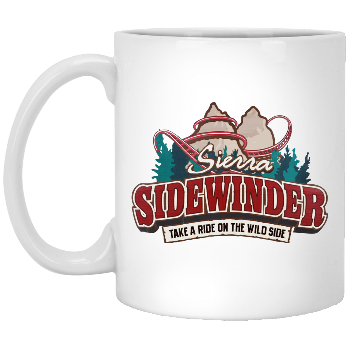 Sierra Sidewinder Take A Ride On The Wild Side Mug