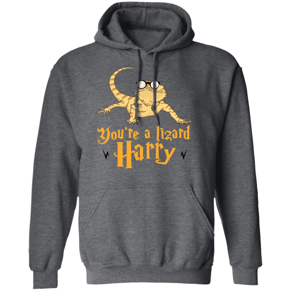You’re A Lizard Harry Shirt, Hoodie, Tank