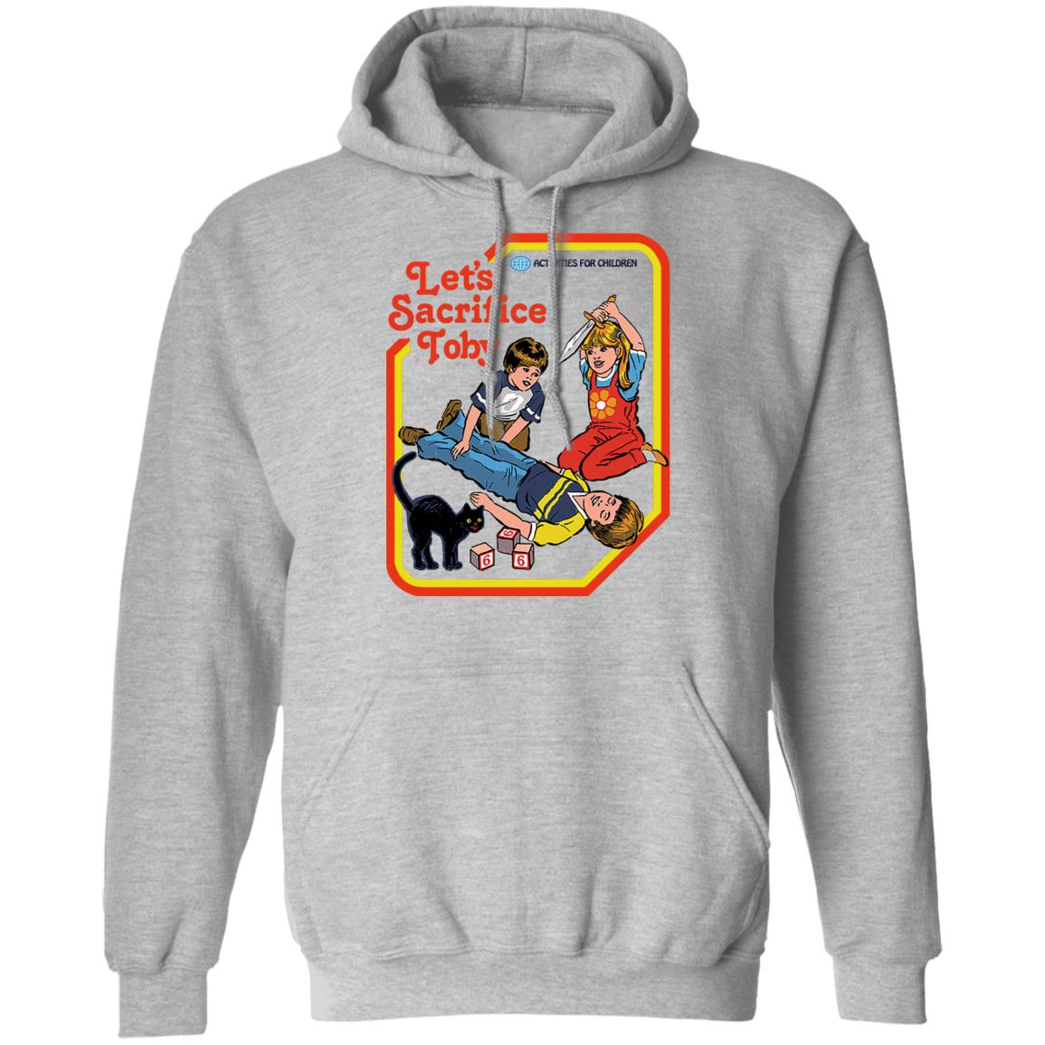 Let’s Sacrifice Toby Shirt, Hoodie, Tank