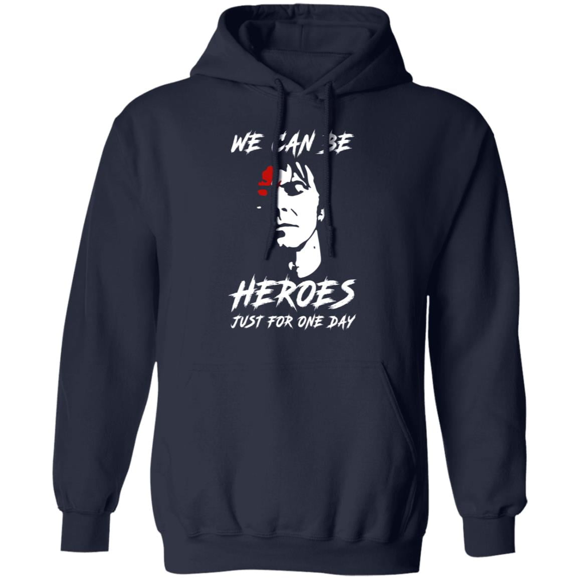 We Can Be Heroes Just For One Day – David Bowie Shirt, Hoodie, Tank