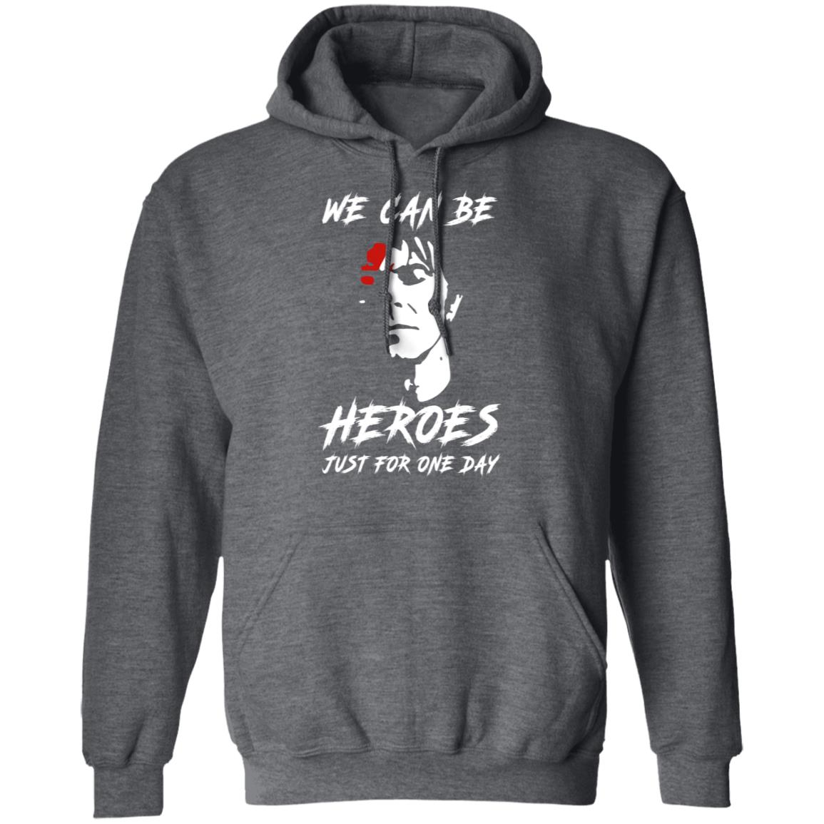 We Can Be Heroes Just For One Day – David Bowie Shirt, Hoodie, Tank