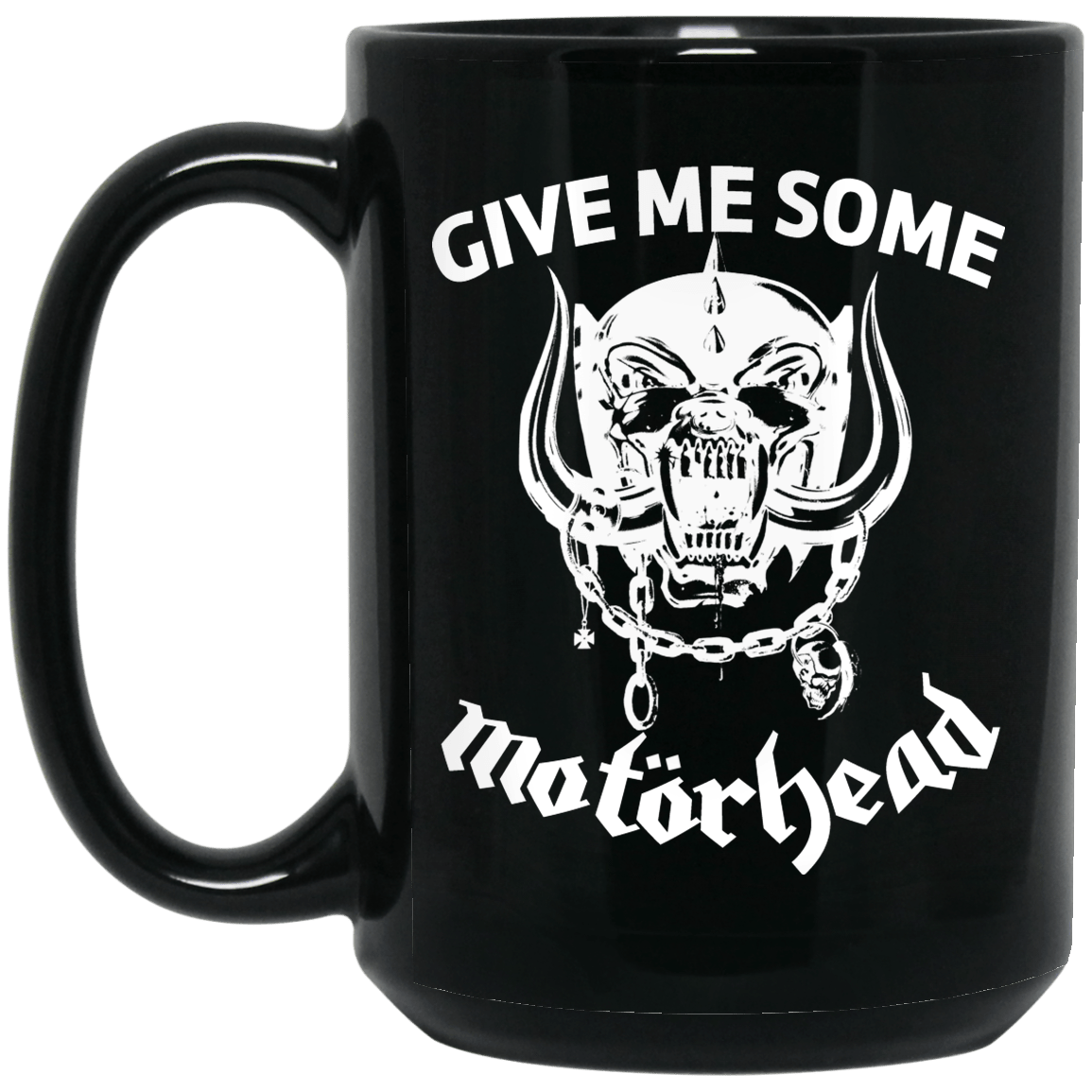 Give Me Some Motorhead Mug