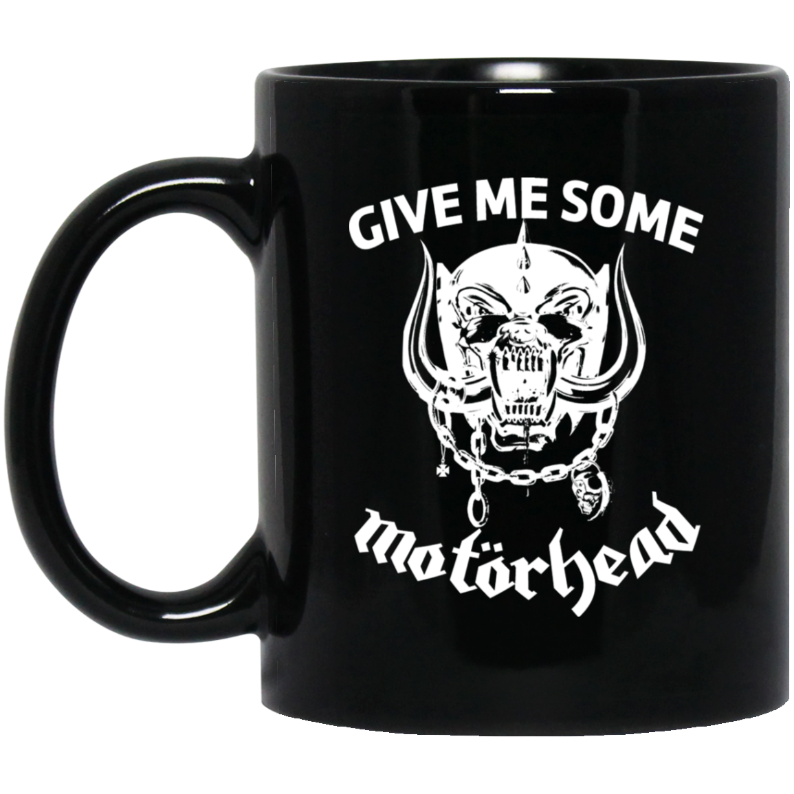 Give Me Some Motorhead Mug