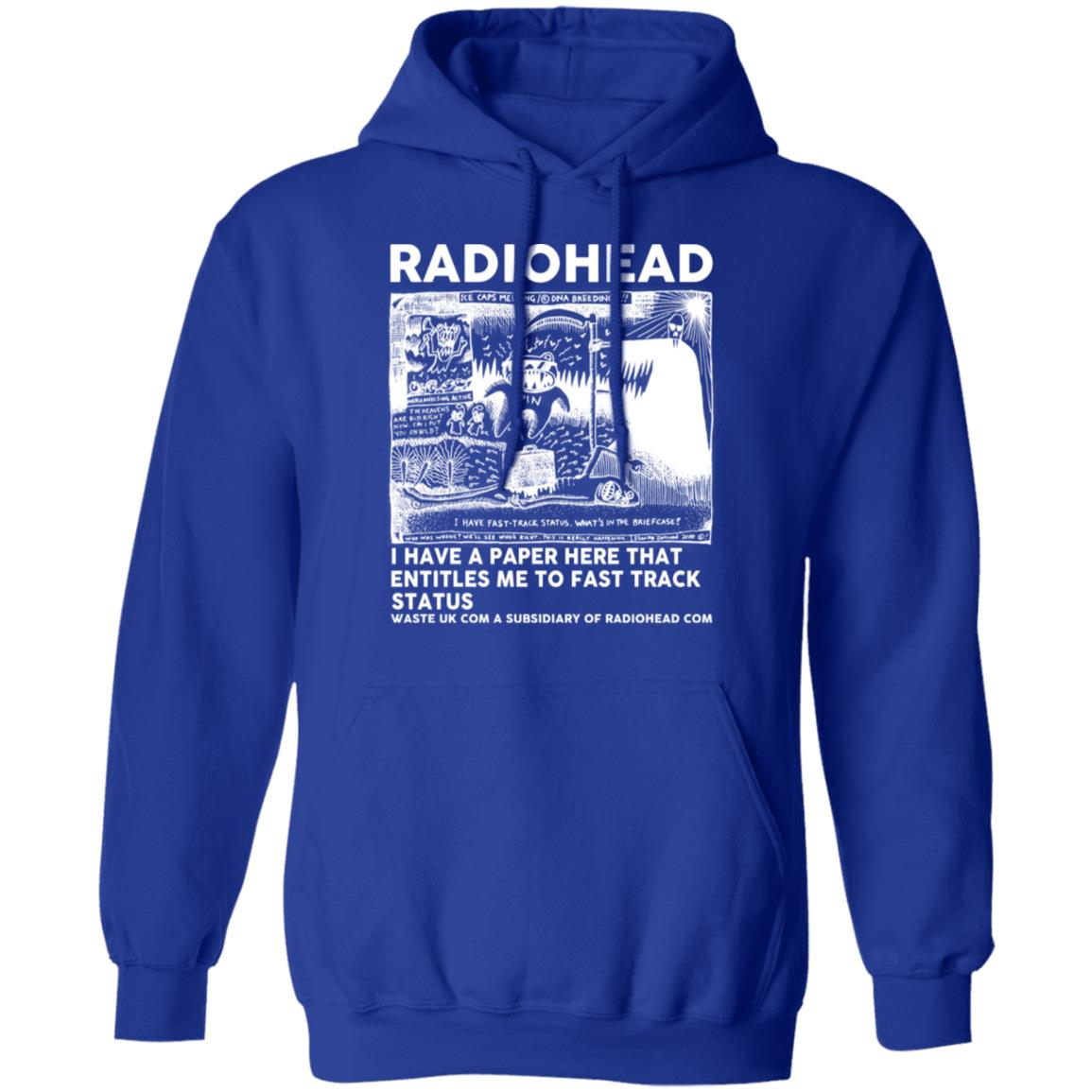 Radiohead I Have A Paper Here That Entitles Me To Fast Track Status Shirt, Hoodie, Tank