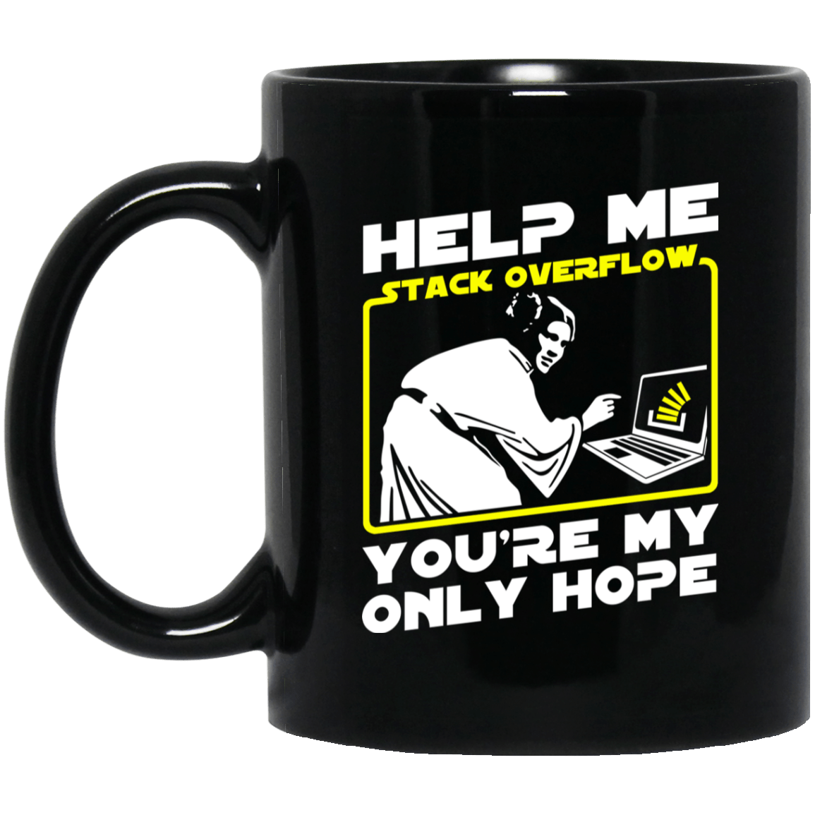 Help Me Stack Overflow You’re My Only Hope Mug