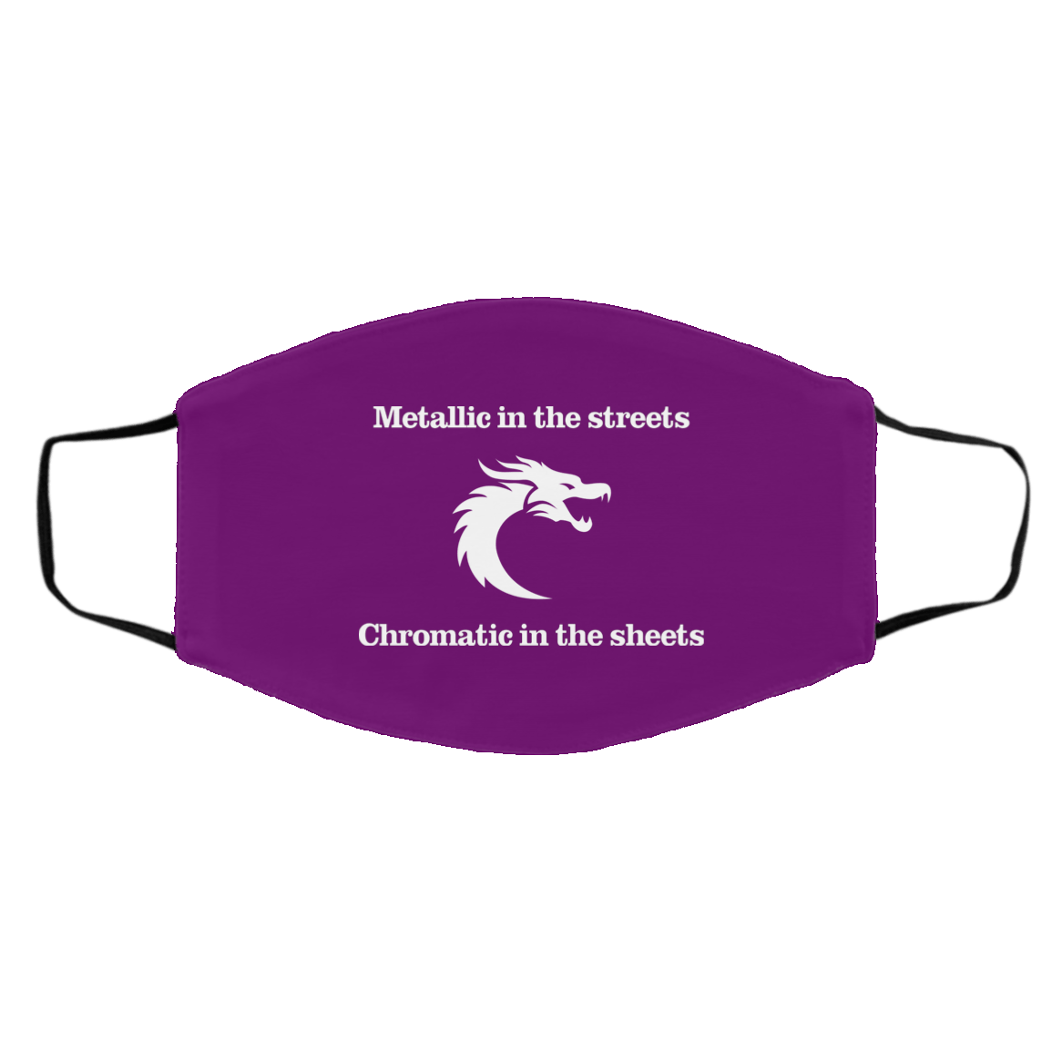 Metallic In The Streets Chromatic In The Sheets Face Mask