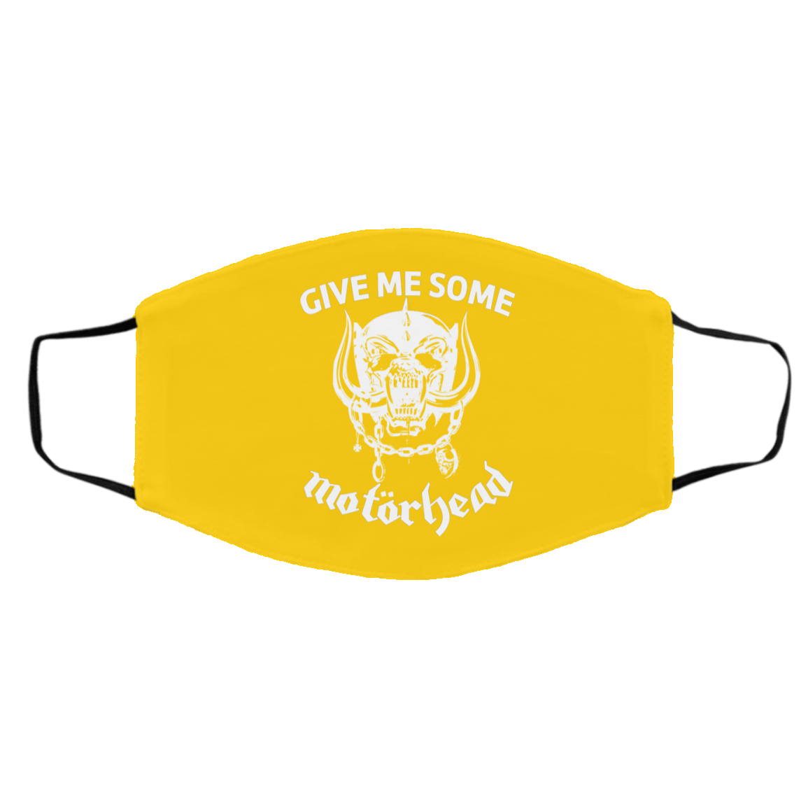 Give Me Some Motorhead Face Mask
