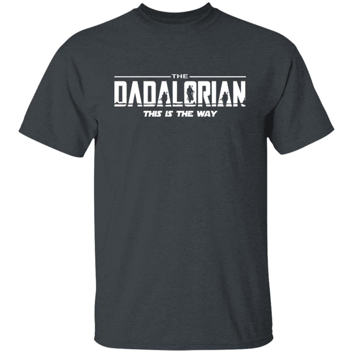 Shirt Shack Sebring Fl The Dadalorian This Is The Way Shirt, Hoodie, Tank