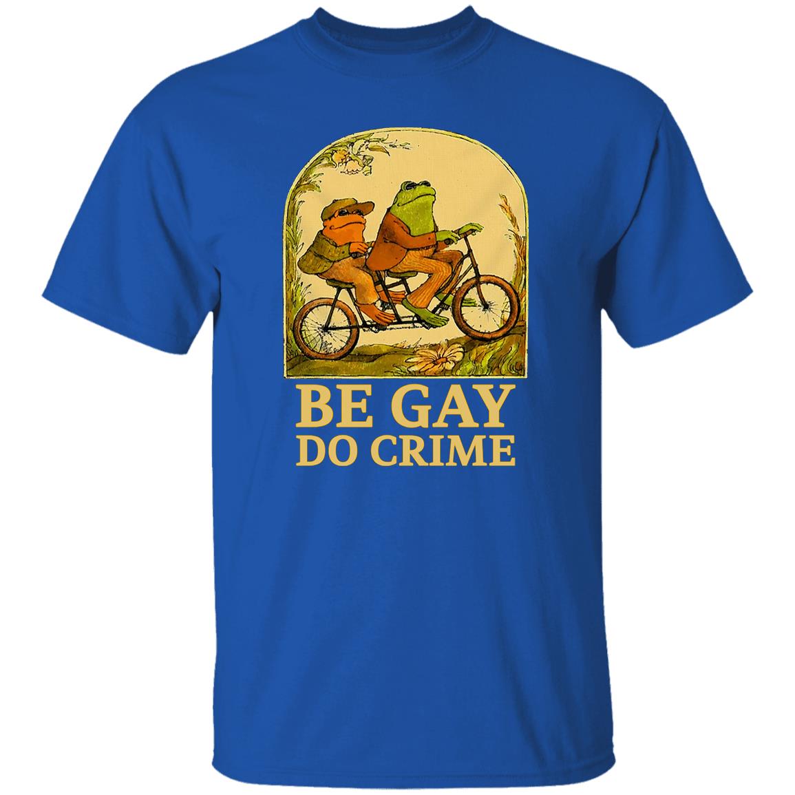 Be Gay Do Crime Frog And Toad Gay Pride Shirt, Hoodie, Tank