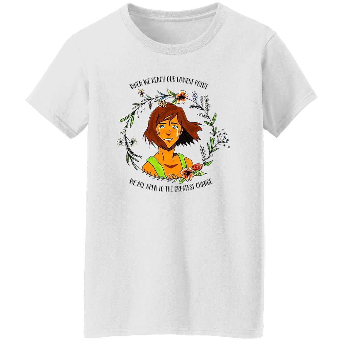 The Legend of Korra Floral Quote When We Reach Our Lowest Point We Are Open To The Greatest Change Shirt, Hoodie, Tank