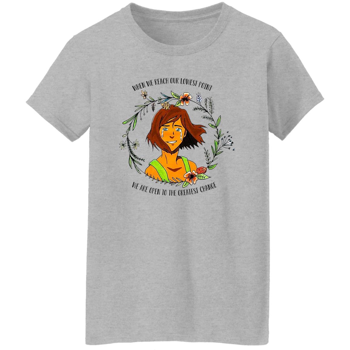 The Legend of Korra Floral Quote When We Reach Our Lowest Point We Are Open To The Greatest Change Shirt, Hoodie, Tank