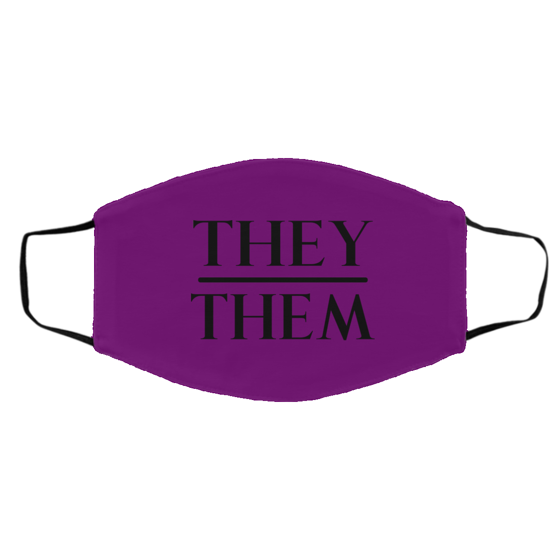 They Them Pronouns Face Mask