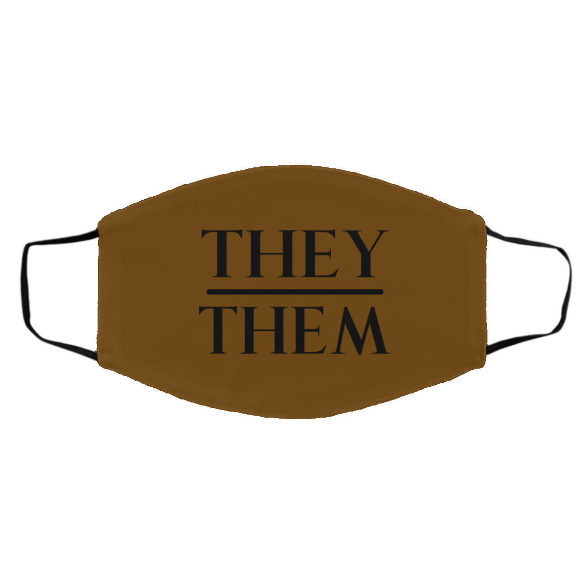 They Them Pronouns Face Mask