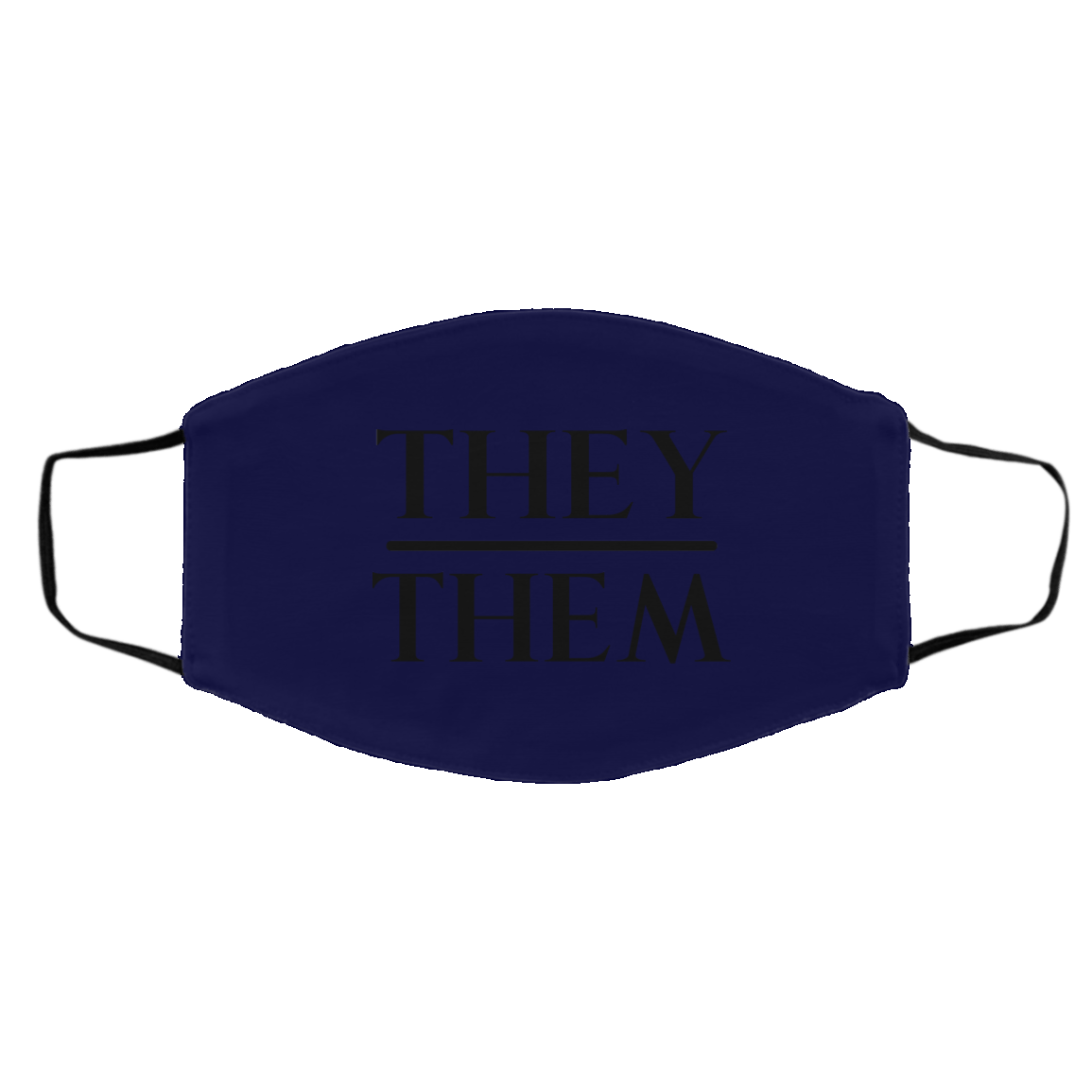 They Them Pronouns Face Mask
