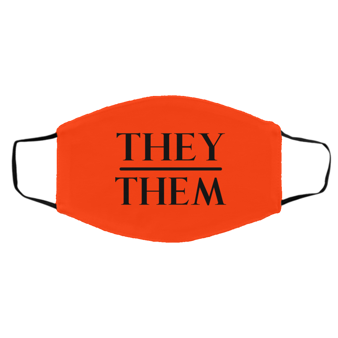 They Them Pronouns Face Mask