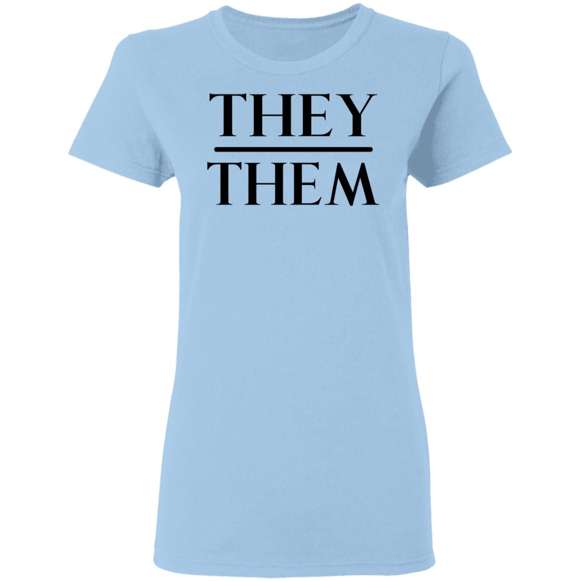 They Them Pronouns Shirt, Hoodie, Tank