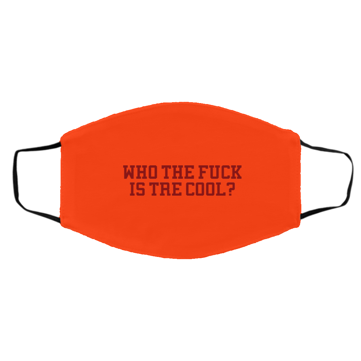 Who The Fuck Is Tre Cool Billie Joe Face Mask