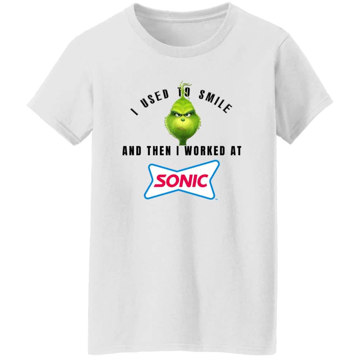 I Used To Smile And Then I Worked At Sonic Drive-In