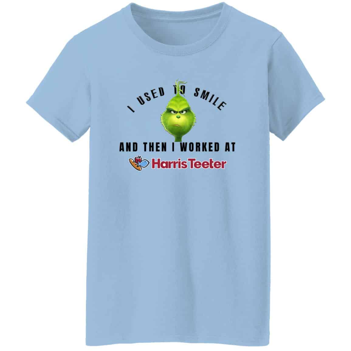 I Used To Smile And Then I Worked At Harris Teeter