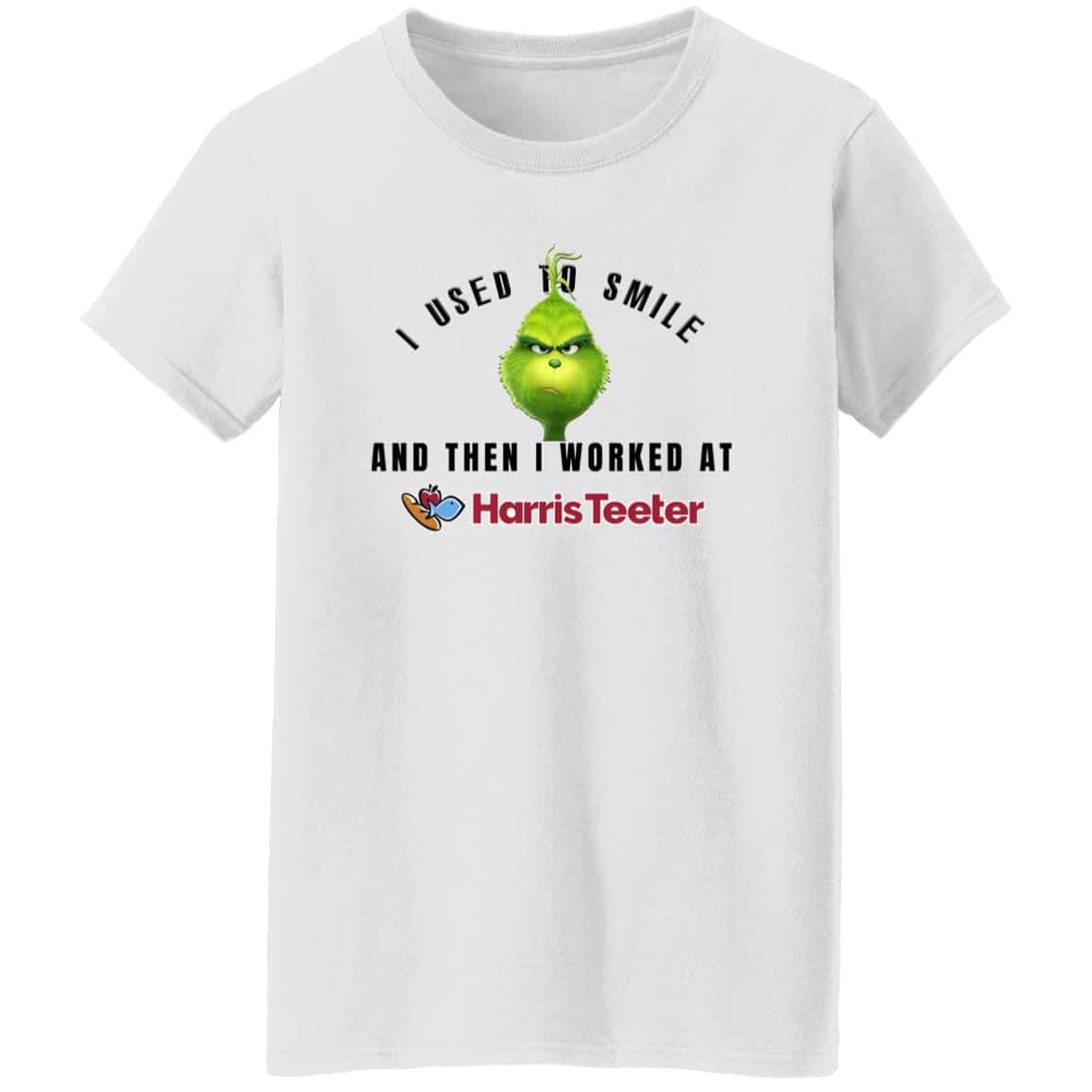 I Used To Smile And Then I Worked At Harris Teeter