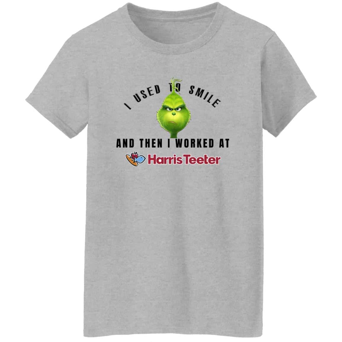 I Used To Smile And Then I Worked At Harris Teeter