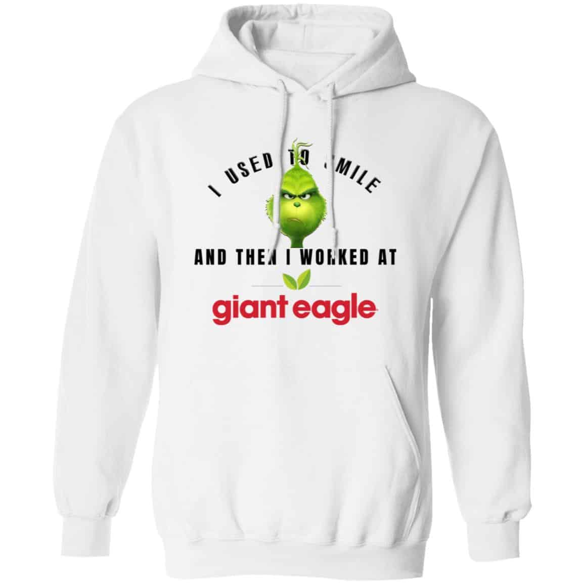 I Used To Smile And Then I Worked At Giant Eagle