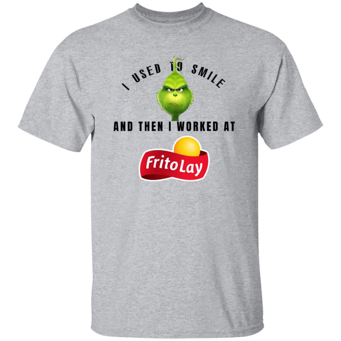 I Used To Smile And Then I Worked At Frito-Lay