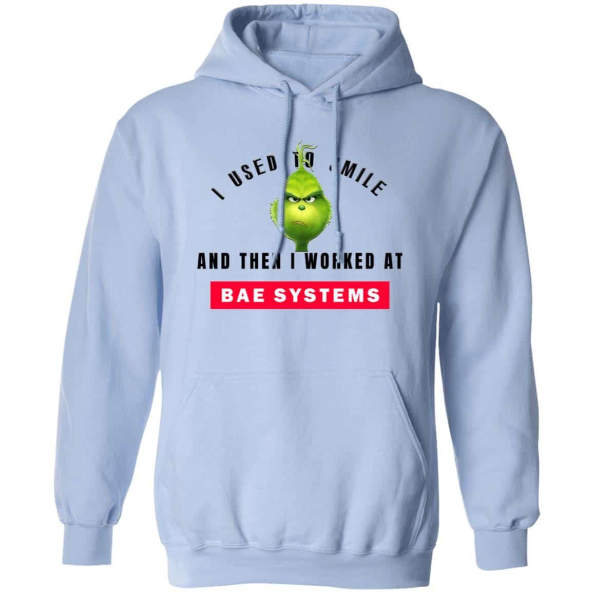 I Used To Smile And Then I Worked At BAE Systems