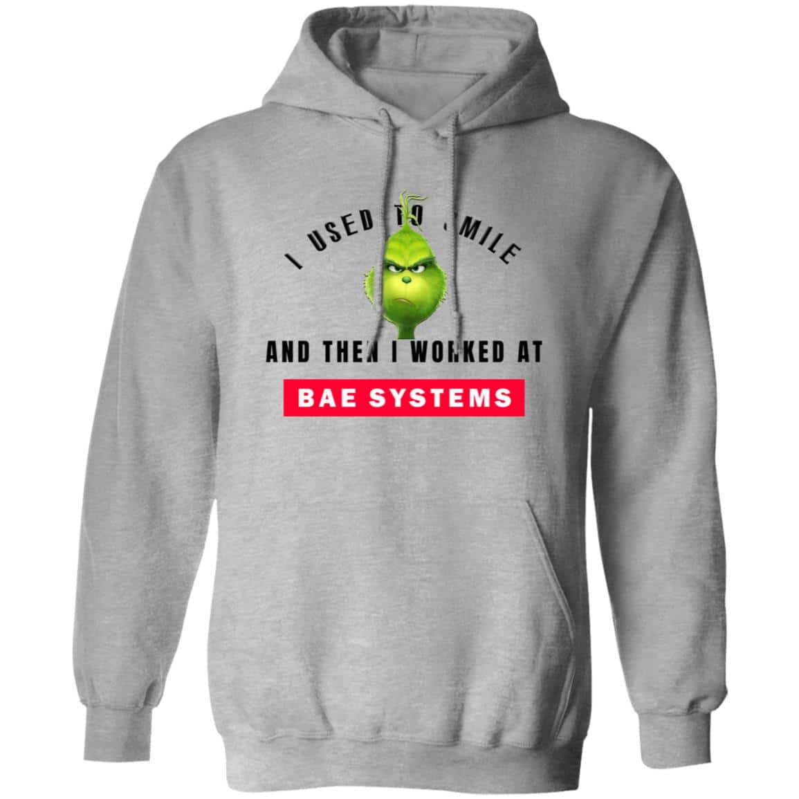 I Used To Smile And Then I Worked At BAE Systems