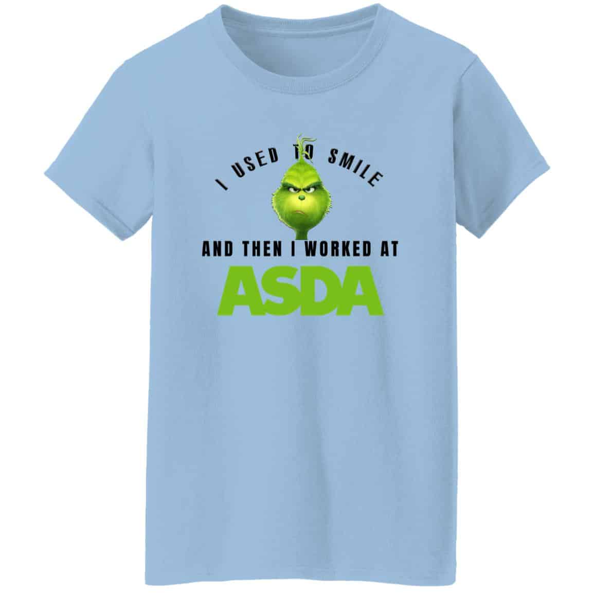 I Used To Smile And Then I Worked At Asda