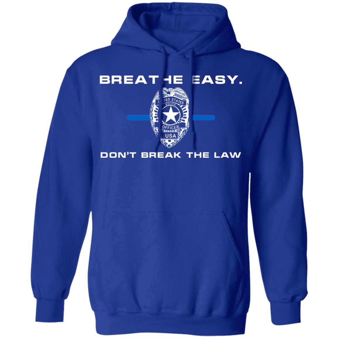 Breathe Easy Don’t Break The Law Shirt, Hoodie, Tank