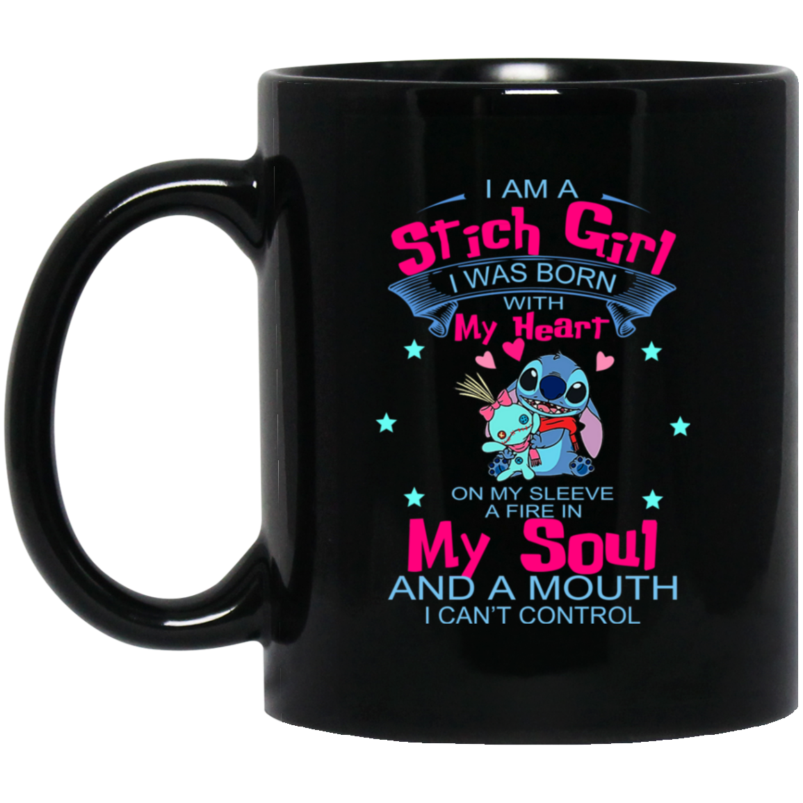 I Am A Stich Girl Was Born In With My Heart On My Sleeve Mug