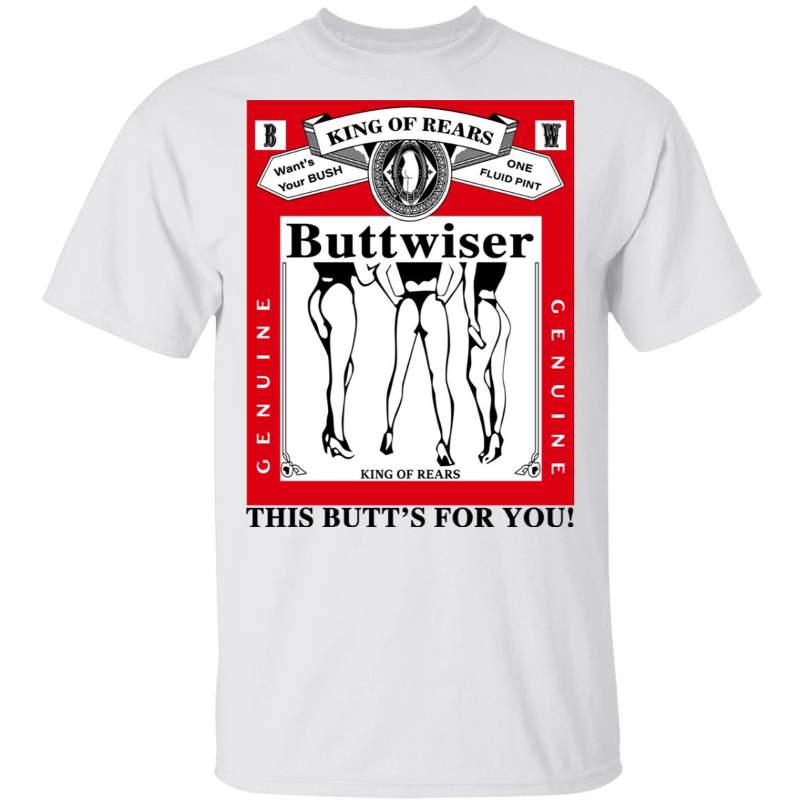 King Of Rears Buttwiser Lana Del Rey This Butt’s For You Shirt, Hoodie, Tank