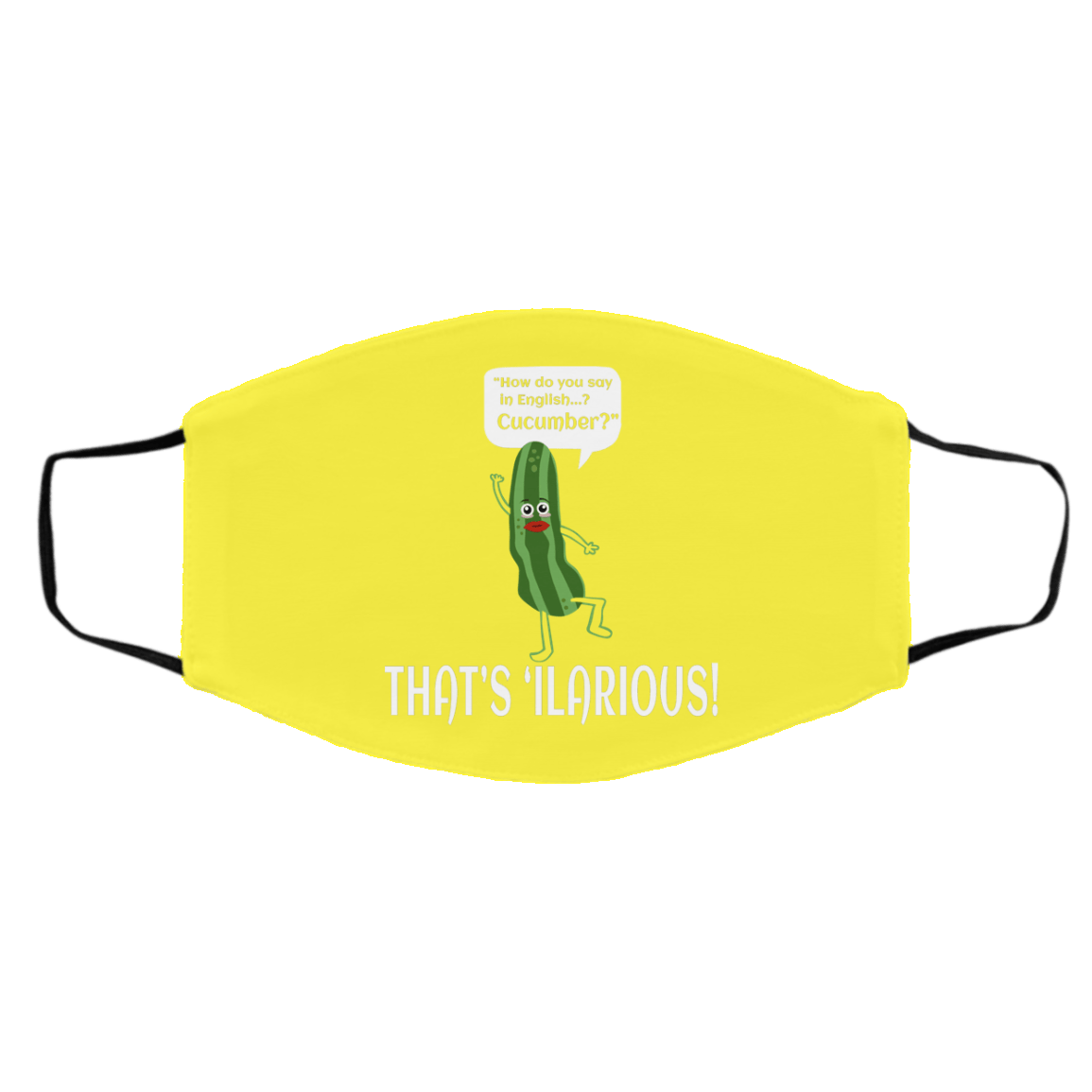 How Do You Say In English Cucumber That’s ‘ilarious Face Mask
