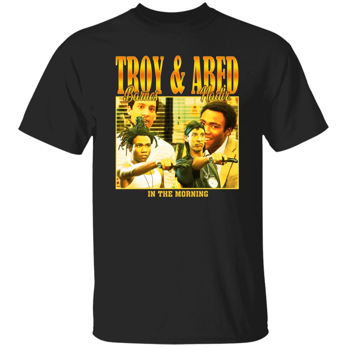 Troy Barnes & Abed Nadir In The Morning Shirt, Hoodie