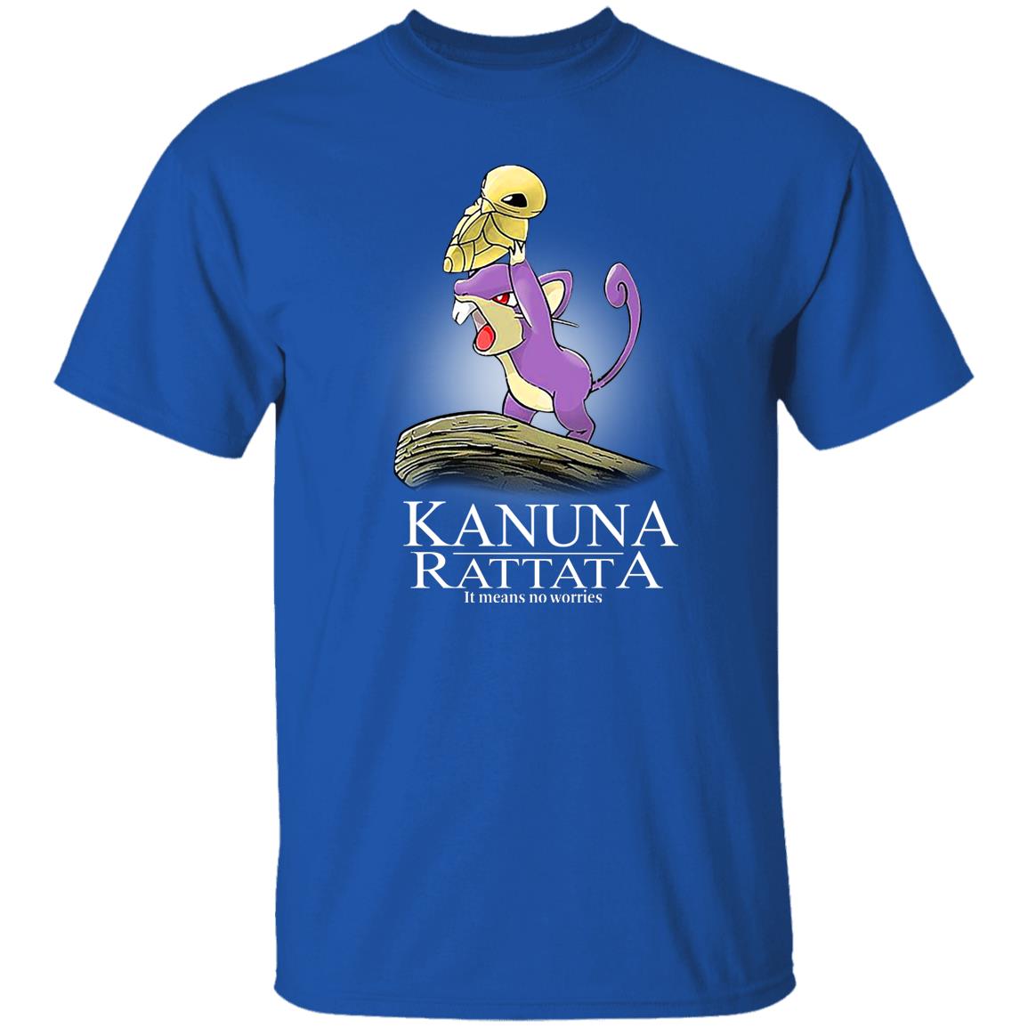 Kakuna Rattata It Means No Worries Shirt, Hoodie