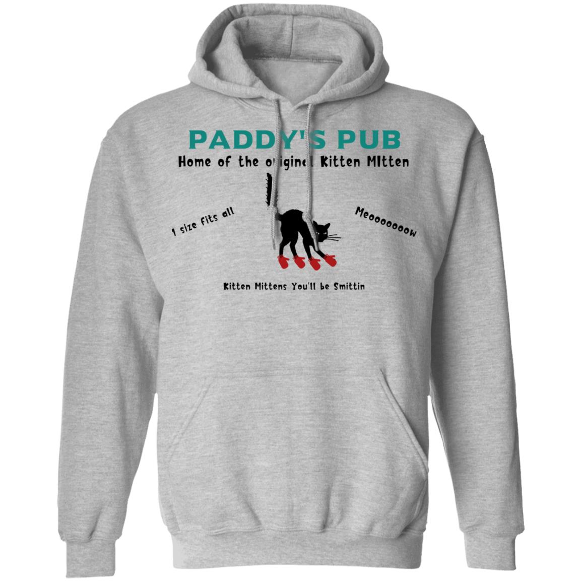 Paddy’s Pub Home Of The Original Kitten Mitten Shirt, Hoodie, Tank