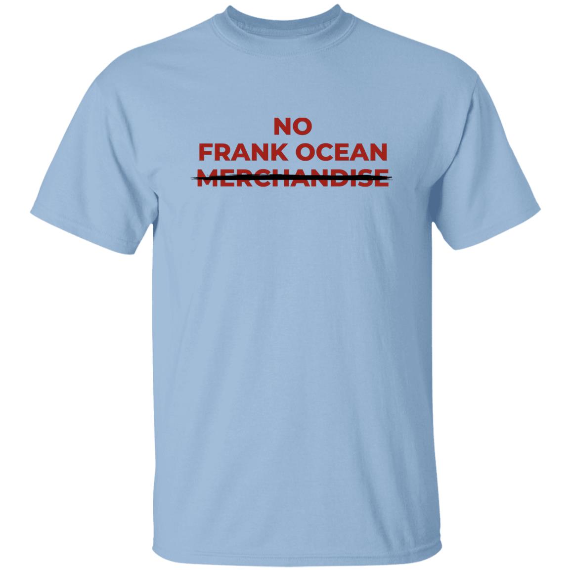 No Frank Ocean Merchandise Shirt, Hoodie
