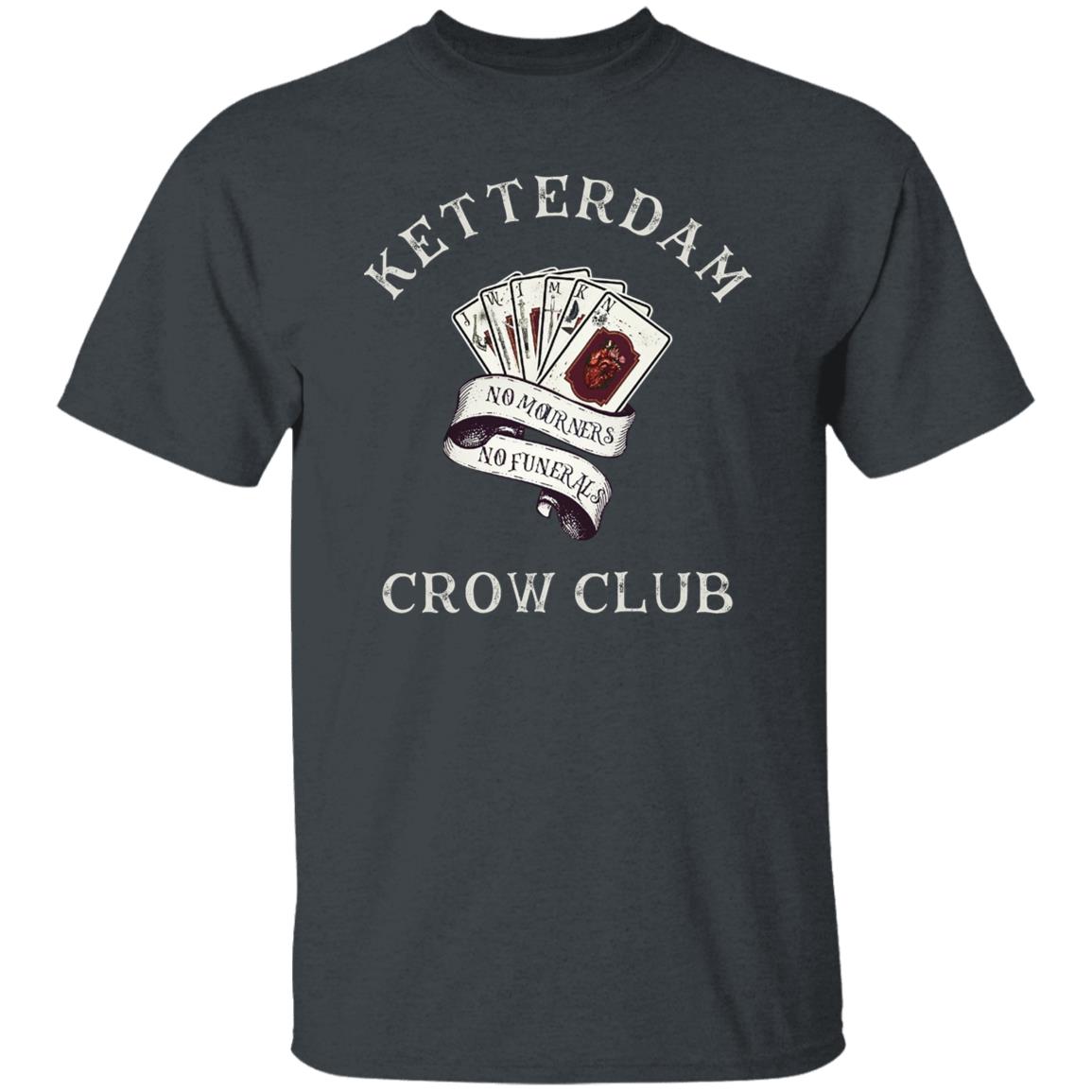Ketterdam Crow Club Shirt, Hoodie