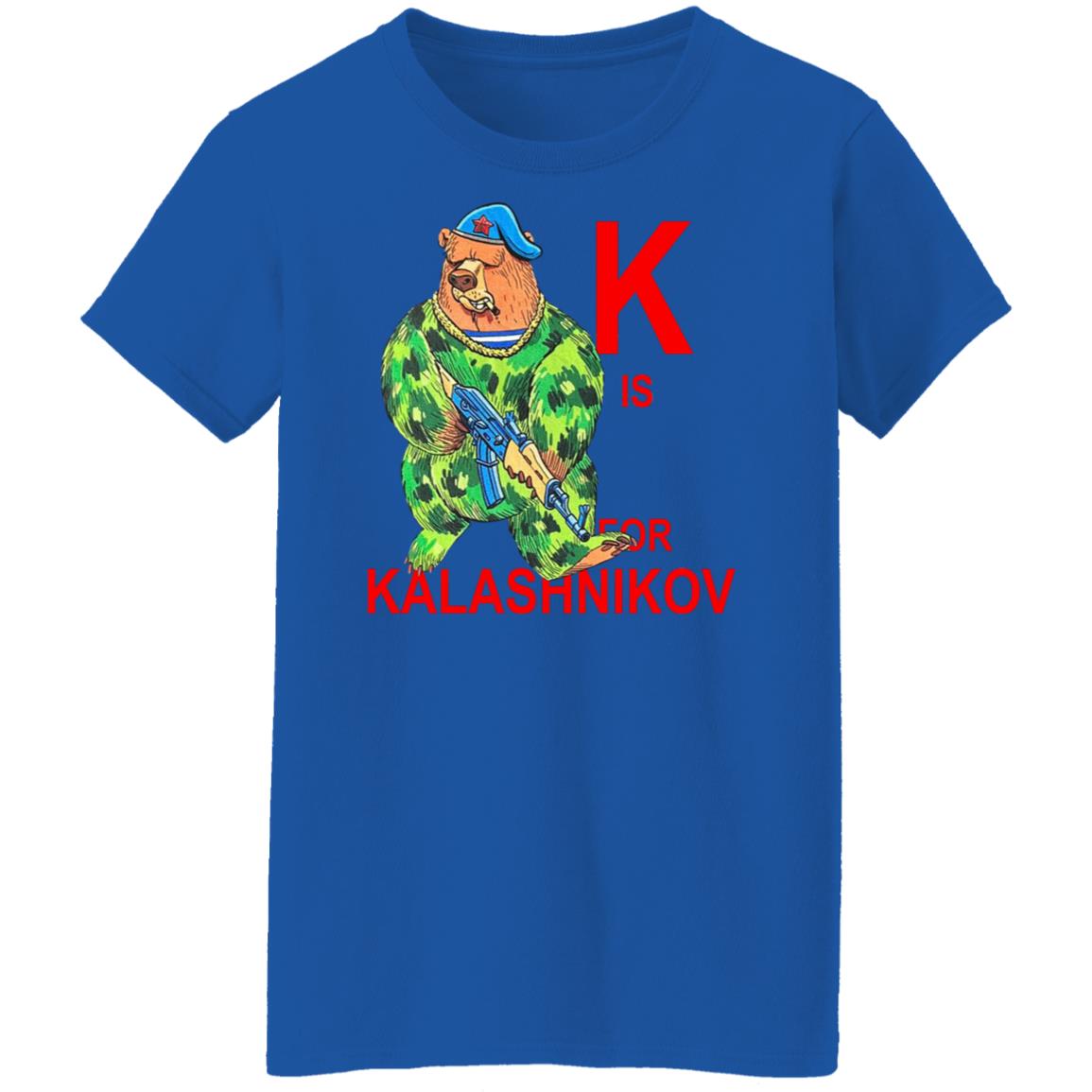 K Is For Kalashnikov Shirt, Hoodie, Tank