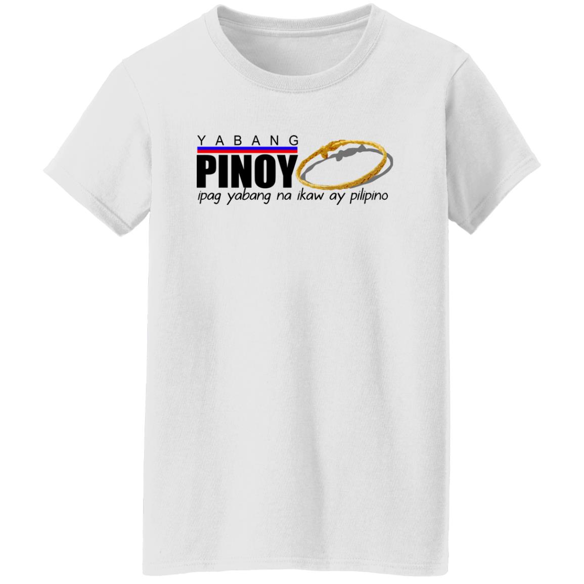 Yabang Pinoy Ipag Yabang Na Ikaw Ay Pilipino Shirt, Hoodie, Tank