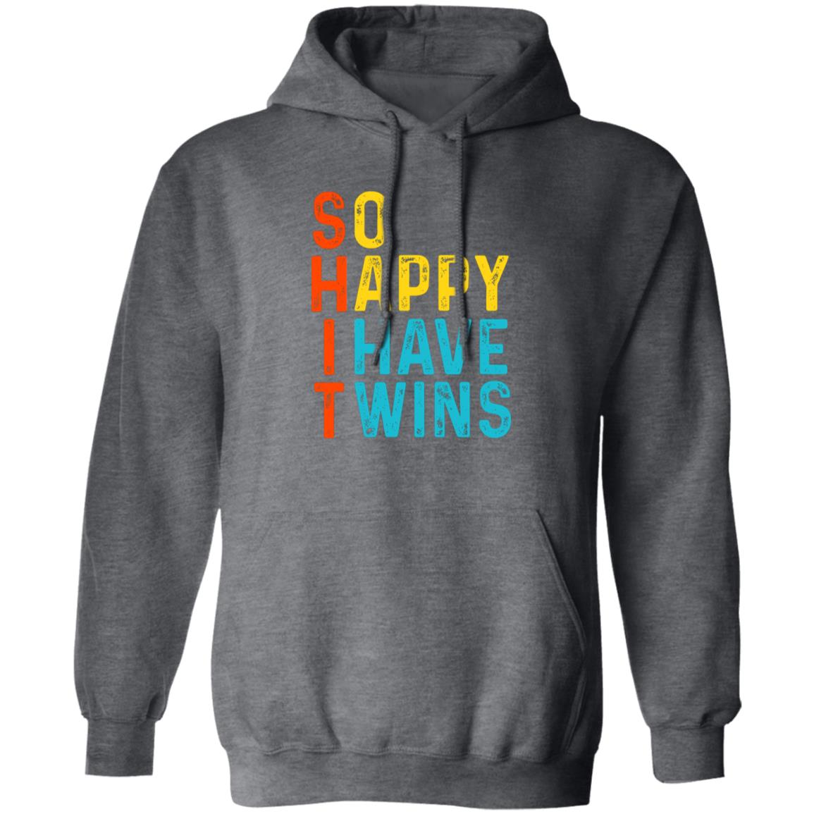 So Happy I Have Twins Shit
