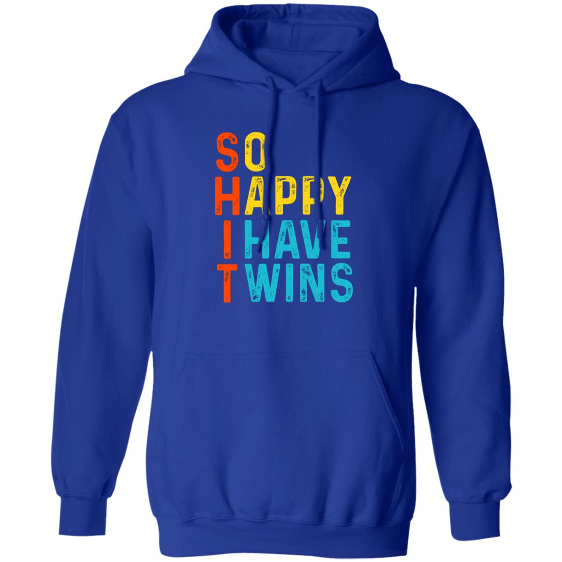 So Happy I Have Twins Shit